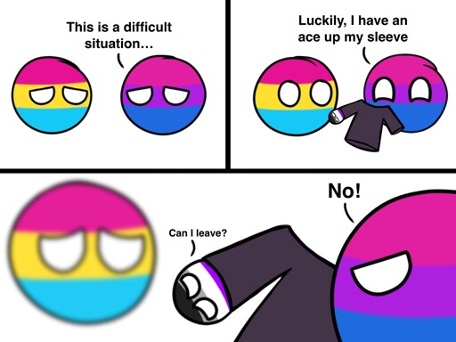First panel: bi ball to pan ball "This is a difficult situation...". Second panel: "Luckily I have an ace up my sleeve" Bi ball is holding a piece of clothing with ace ball in one of the sleeves. Third panel: ace ball says to bi ball "Can I leave?" to which bi ball responds "No"