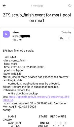 a screenshot of an email message with output of zpool scrub command, showing data corruption and 'restore the entire pool from backup' as one of the suggested solutions